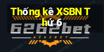 Thống kê XSBN Thứ 6