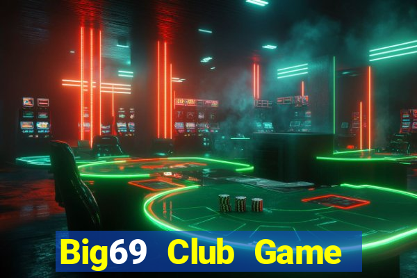 Big69 Club Game Bài G63