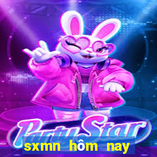 sxmn hôm nay thứ 3