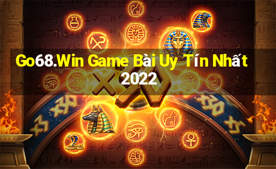 Go68.Win Game Bài Uy Tín Nhất 2022