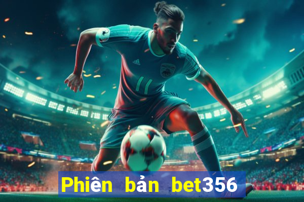 Phiên bản bet356 dành cho Apple