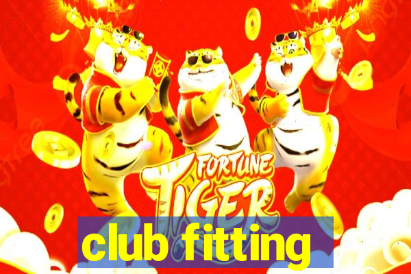 club fitting