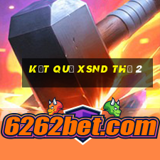 Kết quả XSND Thứ 2