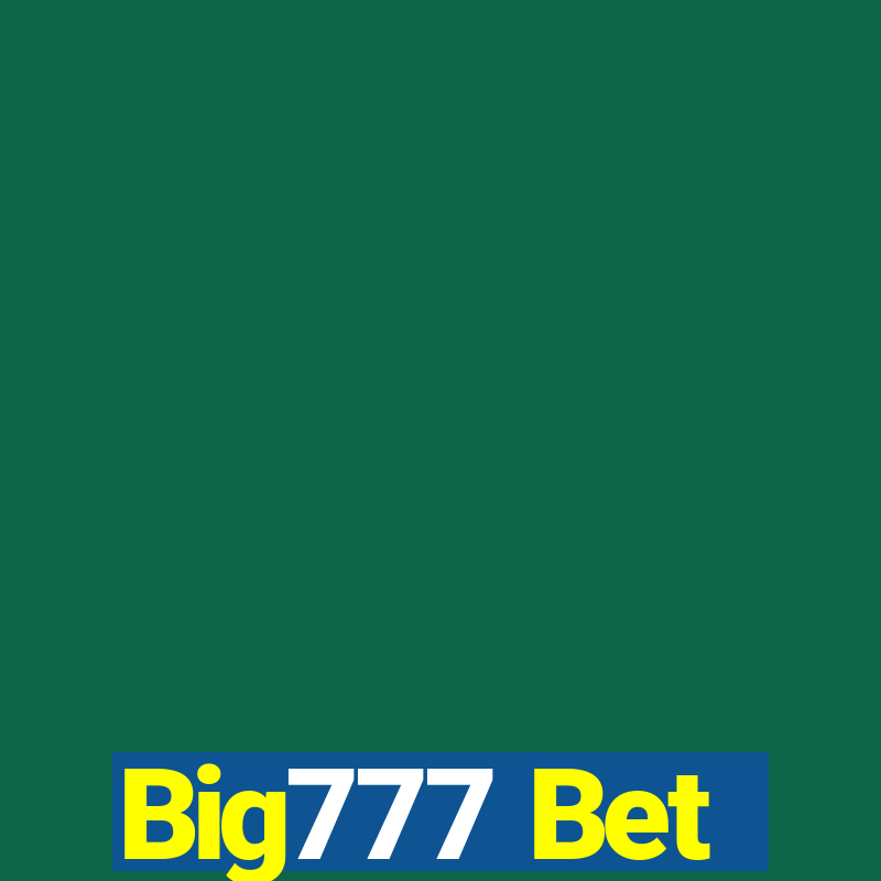 Big777 Bet