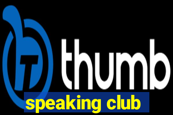 speaking club