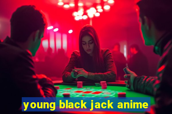 young black jack anime