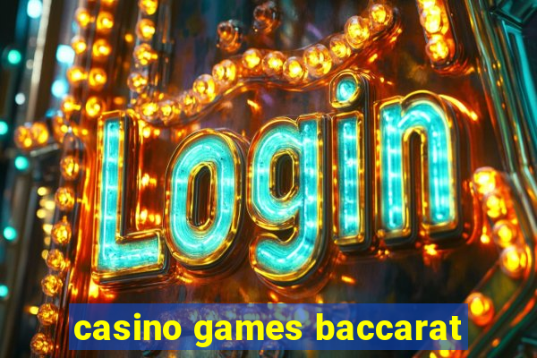 casino games baccarat