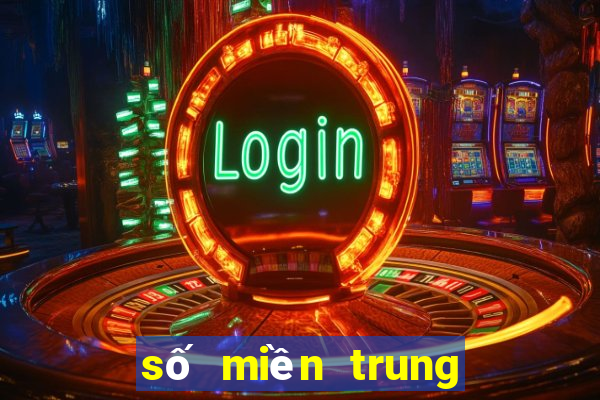 số miền trung thứ 6 hàng tuần