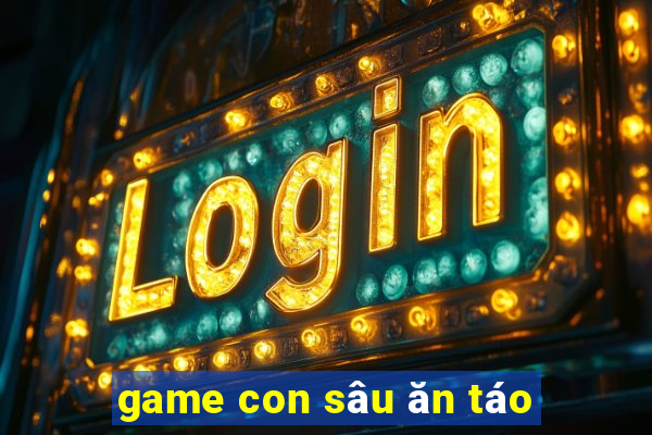 game con sâu ăn táo