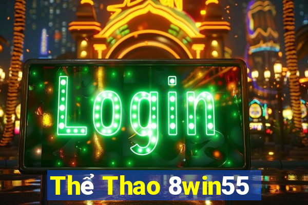 Thể Thao 8win55