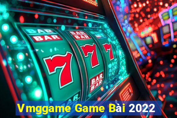 Vmggame Game Bài 2022