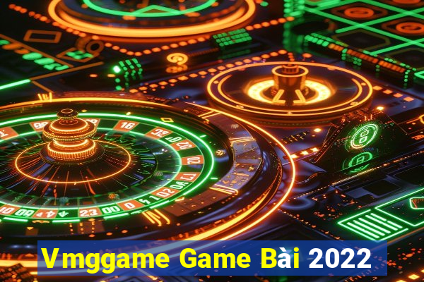 Vmggame Game Bài 2022