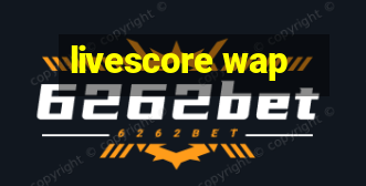 livescore wap