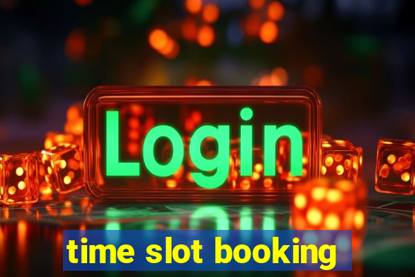 time slot booking