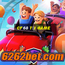 cf68 tải game