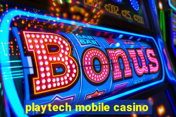 playtech mobile casino