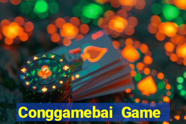 Conggamebai Game Bài Hot Nhất Hiện Nay