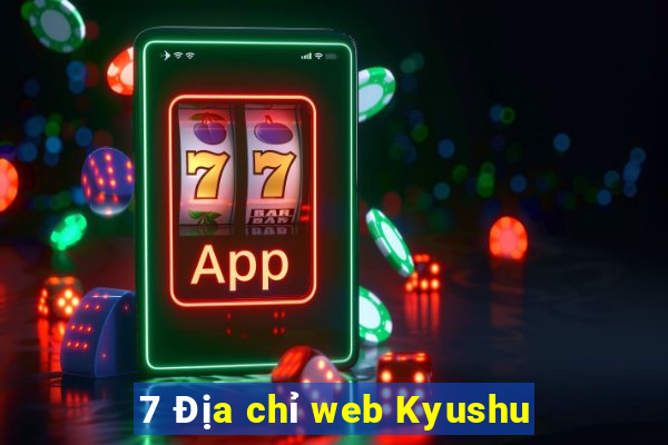 7 Địa chỉ web Kyushu