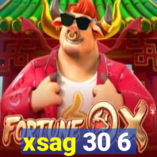 xsag 30 6