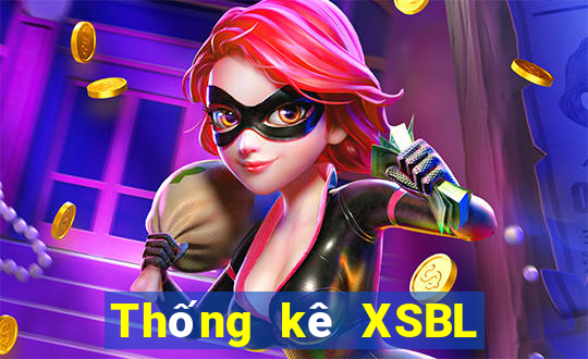 Thống kê XSBL ngày 1