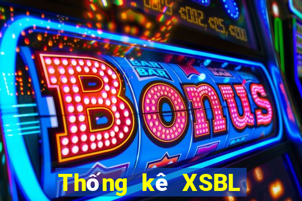 Thống kê XSBL ngày 1