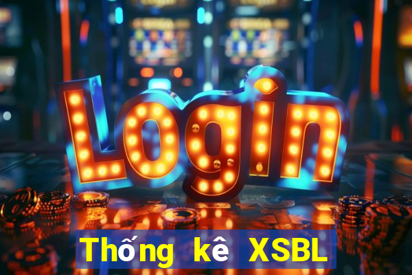 Thống kê XSBL ngày 1