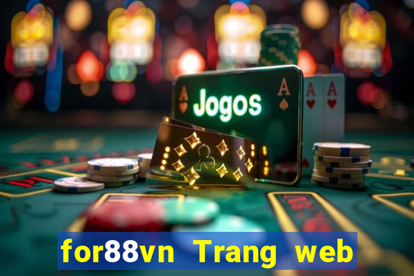 for88vn Trang web chính thức