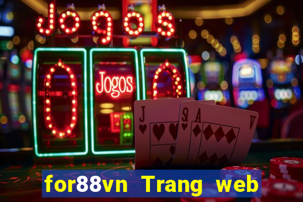 for88vn Trang web chính thức