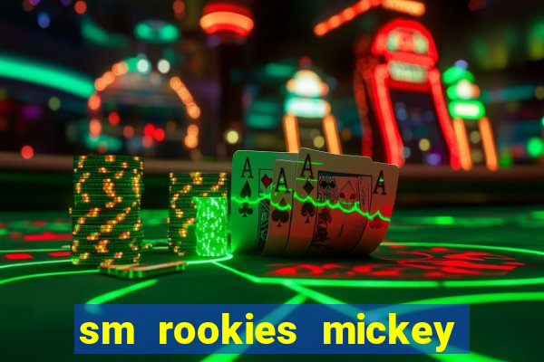 sm rookies mickey mouse club