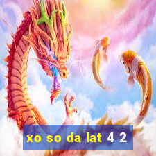 xo so da lat 4 2