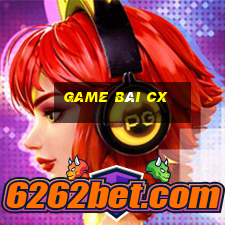 game bài cx