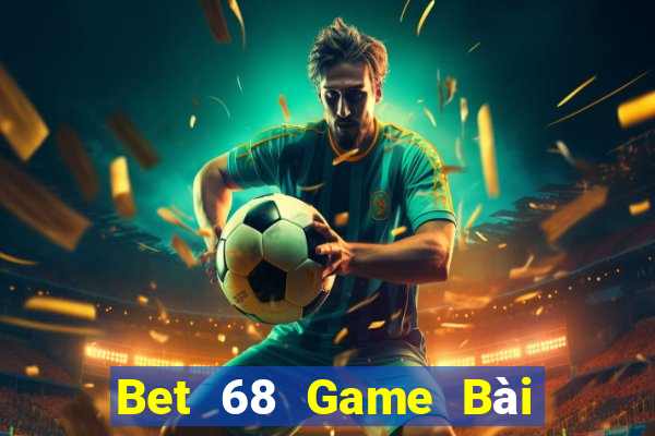 Bet 68 Game Bài Poker Đổi Thưởng