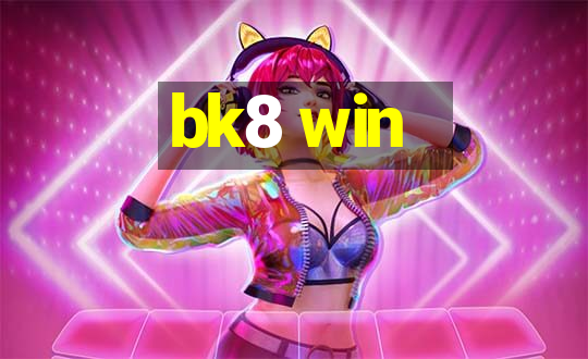 bk8 win