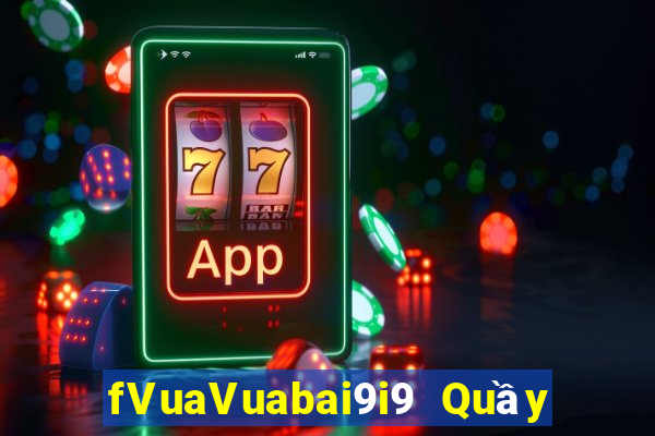 fVuaVuabai9i9 Quầy vé số