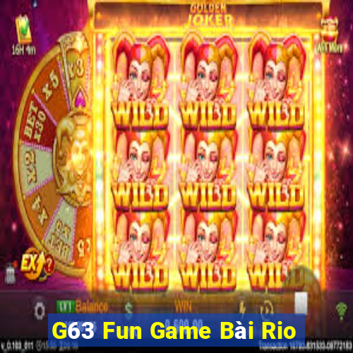 G63 Fun Game Bài Rio