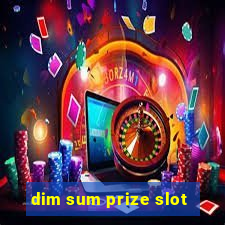 dim sum prize slot