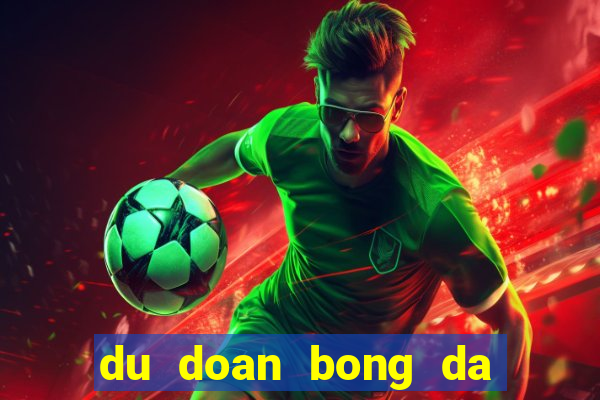 du doan bong da ma cao