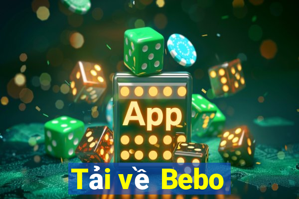 Tải về Bebo