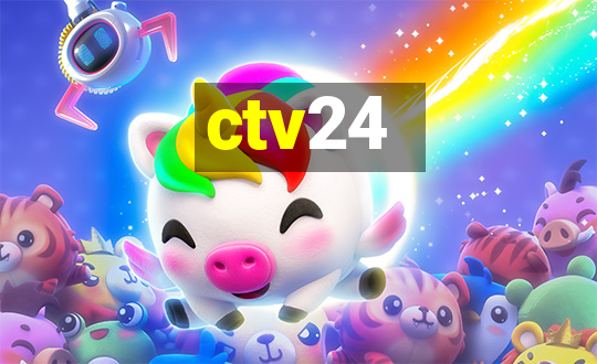 ctv24