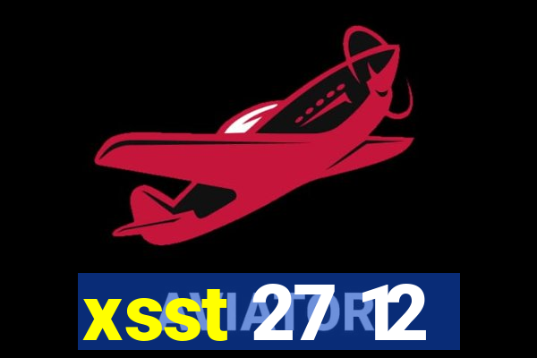 xsst 27 12