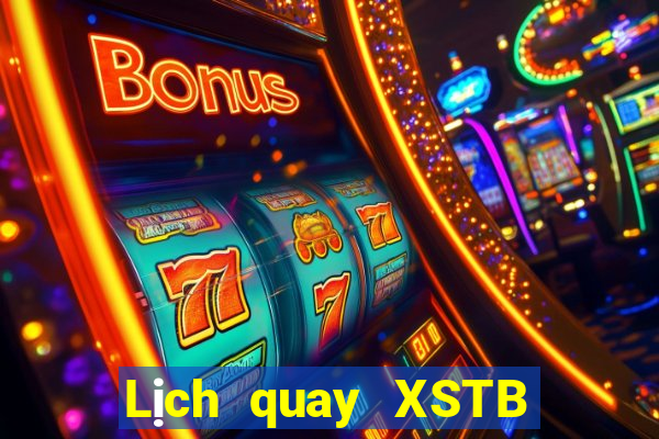 Lịch quay XSTB Thứ 4