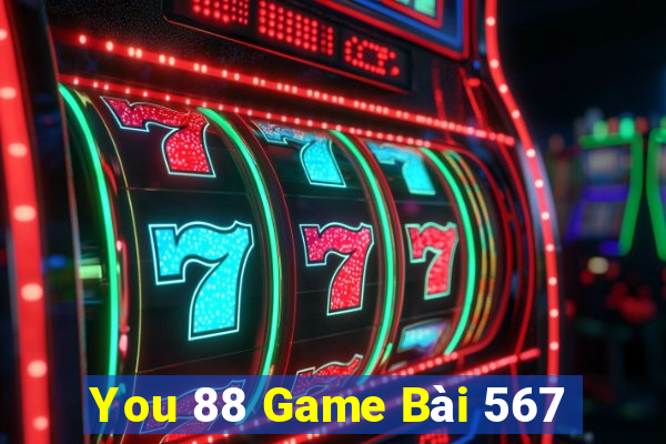 You 88 Game Bài 567