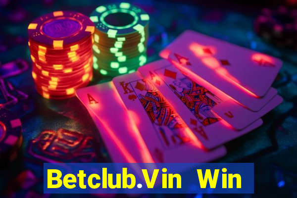 Betclub.Vin Win Game Bài