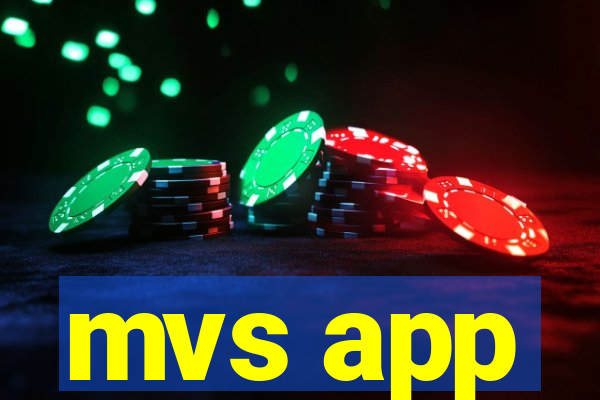 mvs app