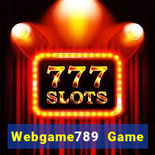 Webgame789 Game Bài Poker Đổi Thưởng