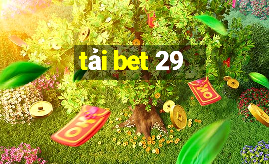 tải bet 29