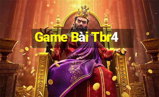 Game Bài Tbr4