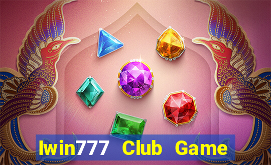 Iwin777 Club Game Bài 3C