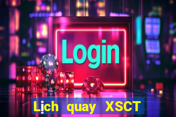 Lịch quay XSCT ngày 3