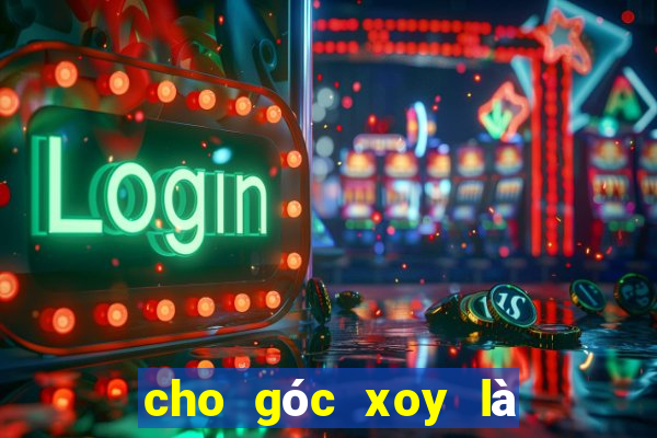 cho góc xoy là góc bẹt